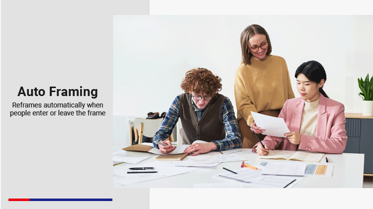 Auto Framing reframes when people enter or leave the frame